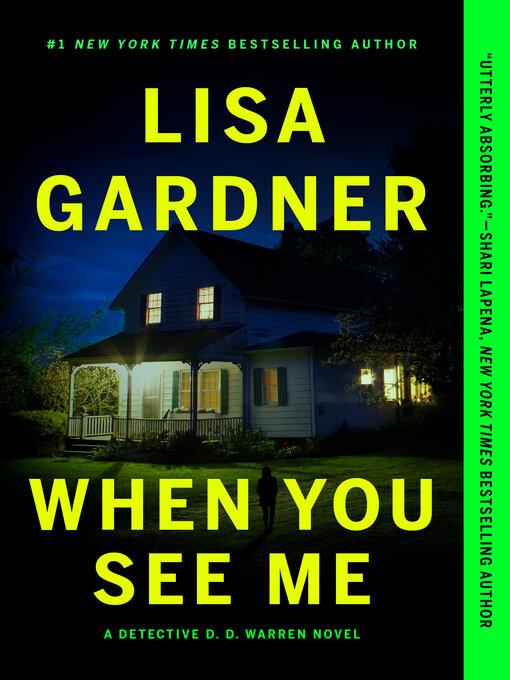 Title details for When You See Me by Lisa Gardner - Available